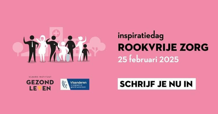 Ook jouw zorginstelling rookvrij? Gezond leven organiseert een inspiratiedag.